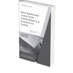 MHA Working Together Conference & Products Show 2023 Distribution List 1,000+ Opt-In Contacts