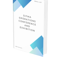 SIFMA Operations Conference and Exhibition Email list | 800 Contacts